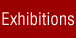 Exhibitions